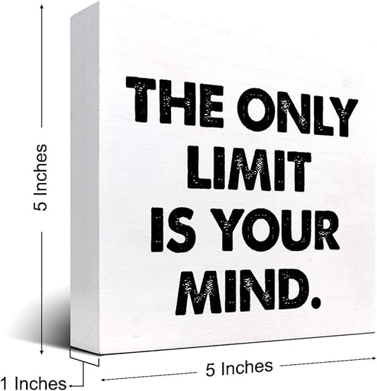 Positive Wood Box Sign Desk Decor,The Only Limit is Your Mind Wood Plaque Signs,Rustic Inspirational Wooden Block Sign Decor for Office Workplace Classroom Shelf Table Decoration C1079