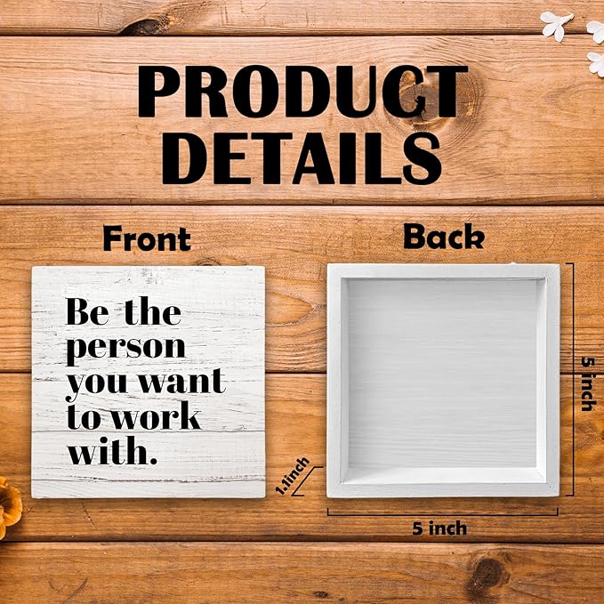 Be The Person You Want to Work With Inspirational Black Wood Box Sign Desk Decor, Teamwork Motivational Wood Grain Wooden Block Sign Decorations for Home Office Workplace Wall Tabletop Shelf Decor