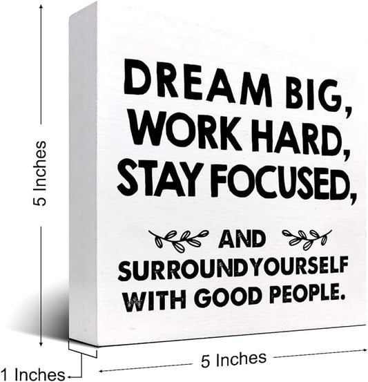 Motivational Wood Box Sign Desk Decor,Dream Big Work Hard Stay Focused Wood Plaque Signs,Rustic Positive Wooden Block Sign Decor for Office Workplace Classroom Shelf Table Decoration C1077