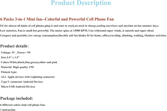 A plus Mini Cell Phone Fan 3-in-1 Mobile Phone Fans Compatible with iPhone/iPad/Android Smartphone/Tablet Fit for Micro USB/Type C/Lightning Port Fan Colorful and Powerful Fans(6-Pack)