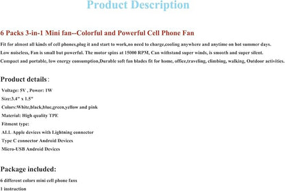 A plus Mini Cell Phone Fan 3-in-1 Mobile Phone Fans Compatible with iPhone/iPad/Android Smartphone/Tablet Fit for Micro USB/Type C/Lightning Port Fan Colorful and Powerful Fans(6-Pack)