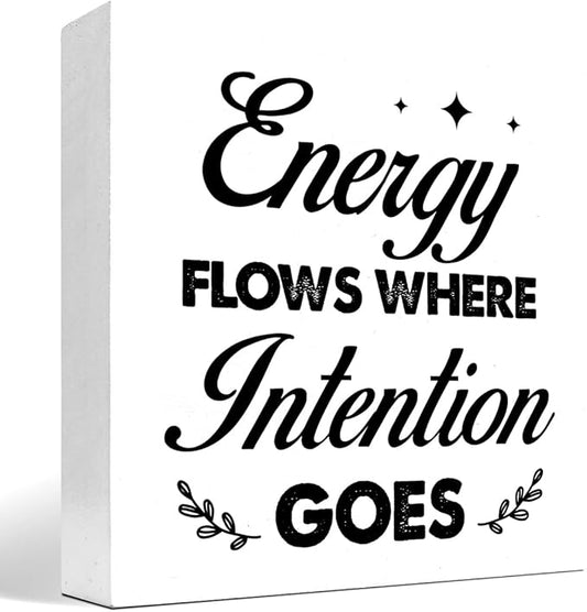 Energy Flows Where Intention Goes Wood Block Sign Desk Decor,Inspirational Wooden Box Plaque Sign Desk Decor for Home Office Cubicle Shelf Table Decor Decorations