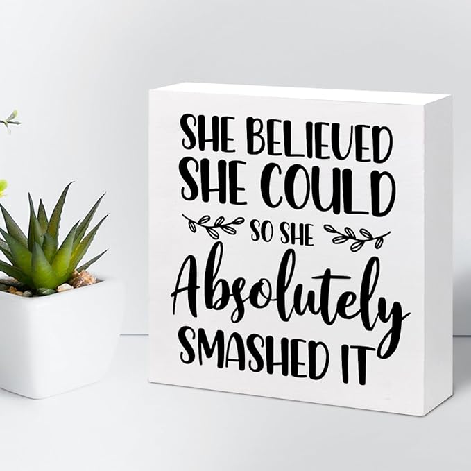 She Believed She Could so She Absolutely Smashed It Wood Block Sign Desk Decor,Inspirational Wooden Box Plaque Sign Desk Decor for Home Office College Dorm Shelf Table Decorations