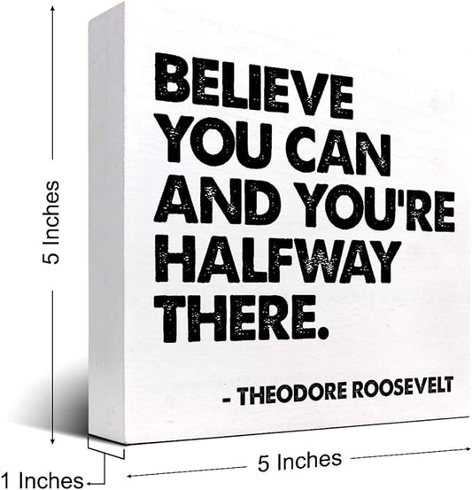 Believe You Can and You're Halfway There Wood Box Signs,Inspirational Wood Plaque Sign Desk Decor,Rustic Positive Wooden Block Sign Decor for Home Office Shelf Table Decoration C1073