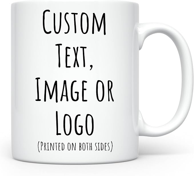 Personalized Coffee Mug | Custom Photo Text and Logo Ceramic Mug | Customized 11 Oz Tea Cup for Men & Women | Unique Gift Idea - Taza Personalizadas Design with Picture or Message | White