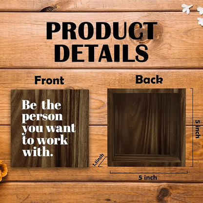 Be The Person You Want to Work With Inspirational Wood Box Sign Desk Decor, Teamwork Motivational Themed Brown Wooden Block Sign Decorations for Home Office Workplace Wall Tabletop Shelf Decor